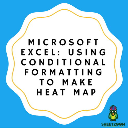 Microsoft Excel: Using Conditional Formatting To Make Heat Map